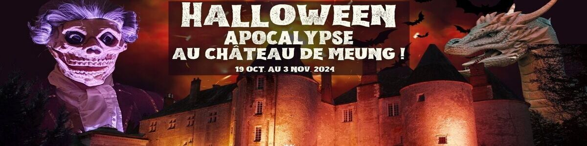 Halloween 2024 - Château de Meung sur Loire - site internet